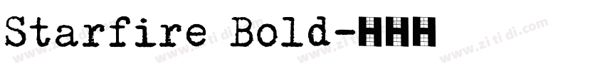 Starfire Bold字体转换
